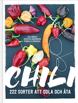 CHILI: 222 SORTER ATT ODLA OCH - Bild 2