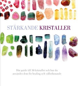 Stärkande kristaller