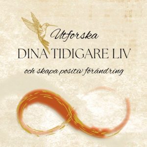 Dina tidigare liv