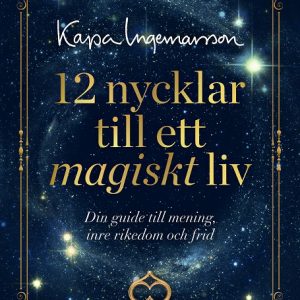 12 nycklar till ett magiskt liv