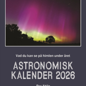 Astronomisk kalender 2026 : vad som händer på himlen under året